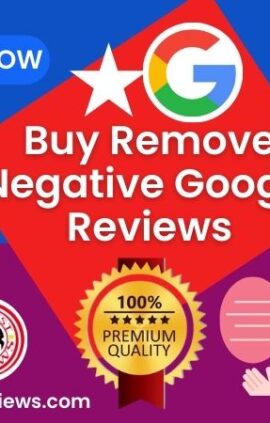 Buy Remove Negative Google Reviews